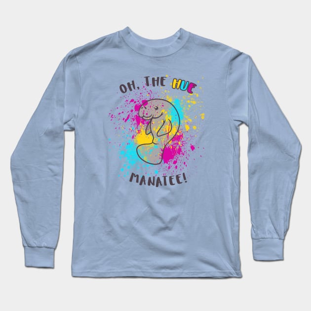 Oh, the Hue Manatee Long Sleeve T-Shirt by wanderingkotka